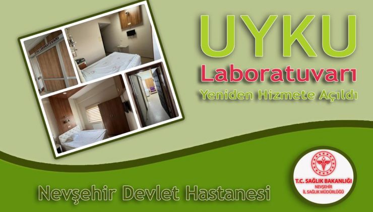 Nevşehir Devlet Hastanesinde Uyku Laboratuvarı tekrar faaliyete geçirildi
