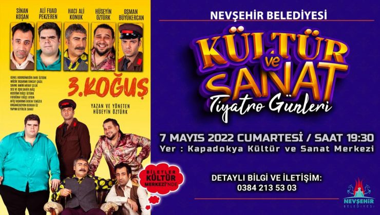 3. Koğuş adlı tiyatro oyunu 7 Mayıs Cumartesi Nevşehir’de sahnelenecek