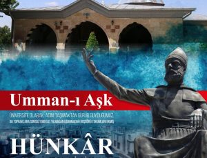 NEVÜ’de “Umman-ı Aşk: Hünkâr Hacı Bektaş Veli’nin Yolu” Konulu Etkinlik Serisi
