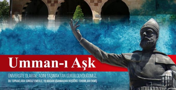 NEVÜ’de “Umman-ı Aşk: Hünkâr Hacı Bektaş Veli’nin Yolu” Konulu Etkinlik Serisi