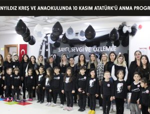 Altınyıldız Anaokulunda 10 Kasım Atatürk’ü Anma Programı
