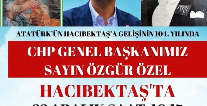 Genel Başkan Özel’in programı belli oldu
