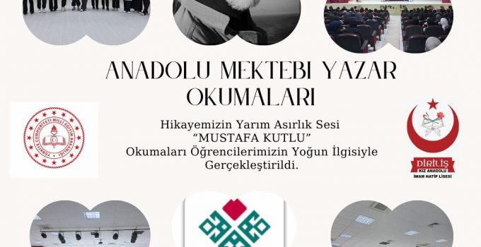 Okullarda “Anadolu Mektebi Yazar Okumaları: Mustafa Kutlu” Paneli