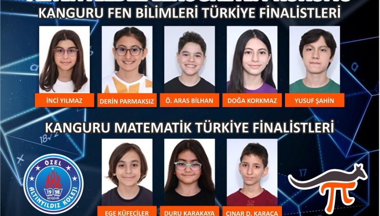 Altınyıldız İlköğretim Kurumu Öğrencileri Uluslararası Kanguru Matematik ve Fen Bilimleri Yarışmalarında Finaldeler
