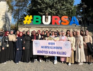 NEVÜ BEKA Kulübü’nden Bursa’ya Kültür Gezisi