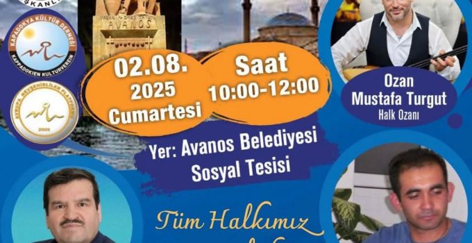 Avanos’ta Kültür ve Müzik Şöleni: Kapadokya Gurbetçiler Buluşması