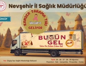 Erken Teşhis İçin Kanser Tarama Tırı Ürgüp’te