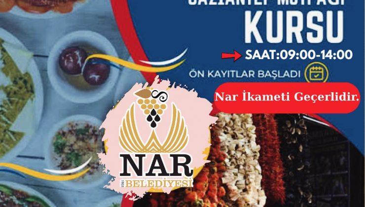 Nar Belediyesi’nden Gaziantep Mutfağı Aşçılık Kursu