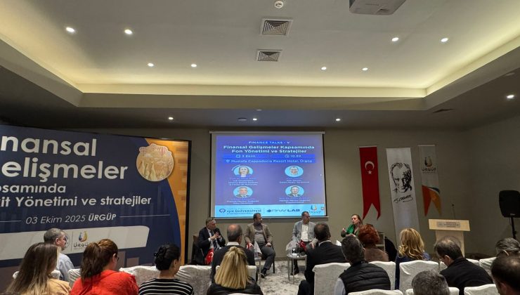 Ürgüp’te Ekonomi ve Finans Zirvesi