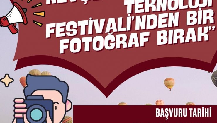 “NevBilTekFest’ten Bir Fotoğraf Bırak”