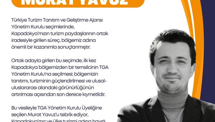 Milletvekili Çalışkan’dan Kapadokya’nın İlk TGA Temsilcisi Seçilen Murat Yavuz’a Özel Tebrik