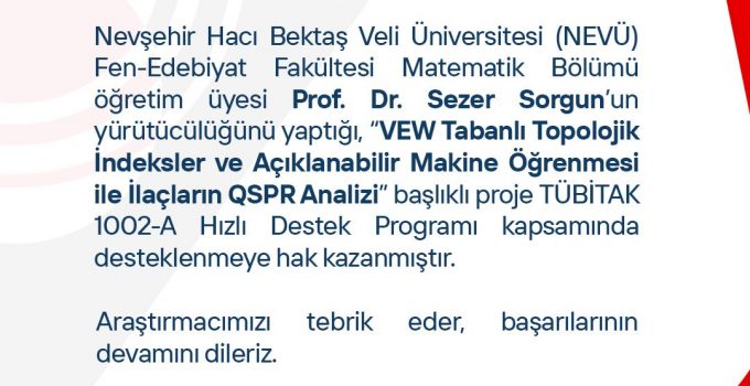 NEVÜ Öğretim Üyesi Prof. Dr. Sezer Sorgun’un Projesine TÜBİTAK Desteği
