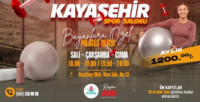 Nevşehir’de Bayanlara Özel Pilates ve Step Aerobik Kurs Kayıtları Başladı