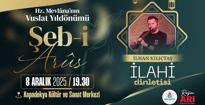 Mevlâna Celâleddîn-i Rûmi Hakk’a Yolculuğunun 752. Yılında Anılacak