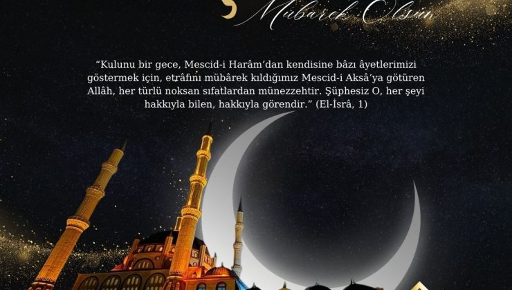 Nevşehir Valisi Ali Fidan’ın Miraç Kandili Mesajı
