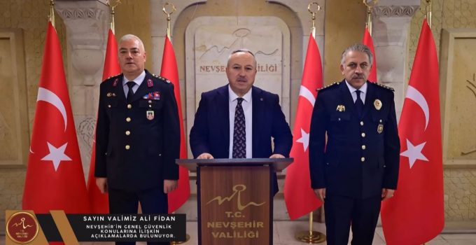 Nevşehir’de Suç Oranları Düştü, Güvenlik Operasyonları Arttı