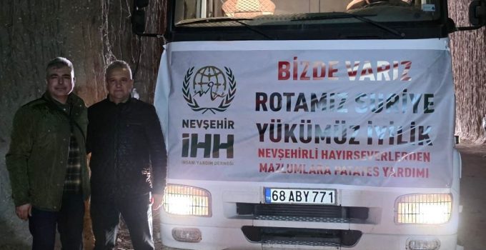Nevşehir’den Suriye’ye Umut Taşıyan Ramazan Yardımı