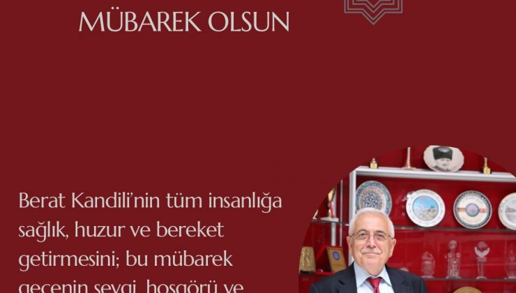  Altınyıldız Eğitim Kurumları Yönetim Kurulu Başkanı Ragıp Özaltın’ın Berat Kandili Mesajı