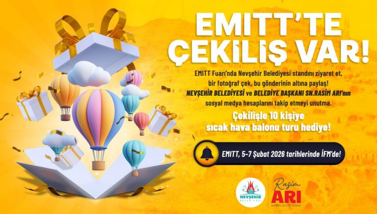 Nevşehir Belediyesi EMITT’te Büyük Çekiliş Düzenliyor