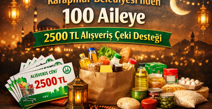 Karapınar Belediyesinden 100 Aile Ramazan Yardımı