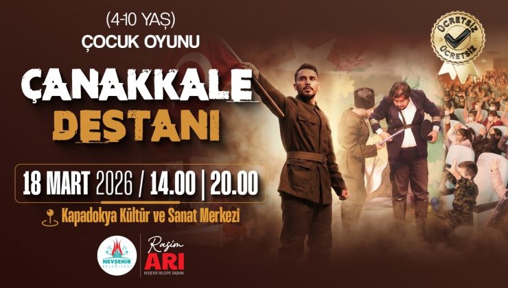 “Çanakkale Destanı” Çocuk Tiyatro Oyunu Sahnelenecek