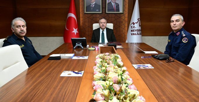 Nevşehir’de Bayram Tedbirleri Toplantısı Yapıldı