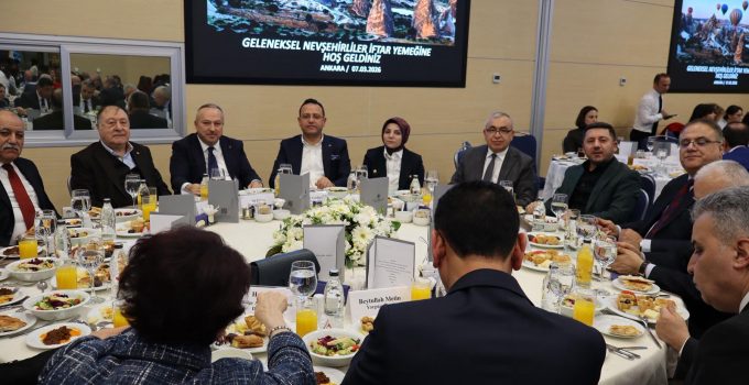 Nevşehirli Bürokratlar Parmaksız Ev Sahipliğinde Ankara’da Buluştu