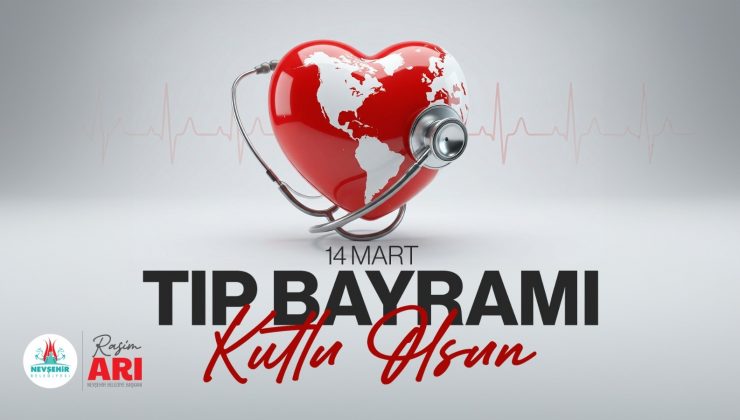 Başkan Rasim Arı, 14 Mart Tıp Bayramı’nı Kutladı