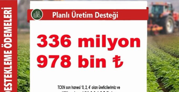 Nevşehir’de Çiftçilere 1,18 Milyar TL’lik Destek Ödemesi