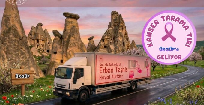 Kanser Tarama Tırı Ürgüp’te Hizmet Verecek