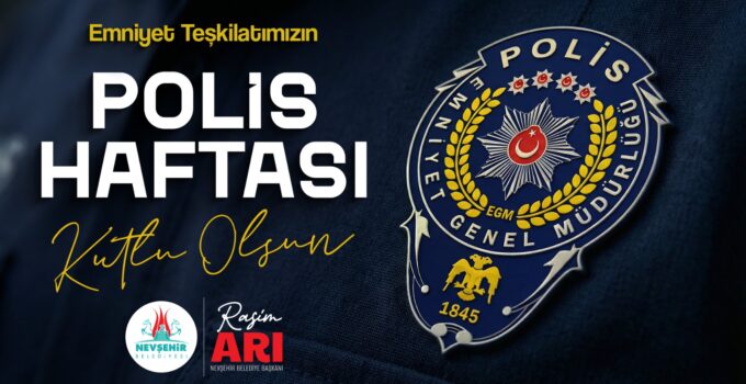 Başkan Arı, Türk Polis Teşkilatının 181. Kuruluş Yıl Dönümünü Kutladı