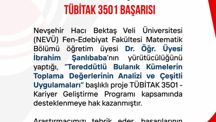 NEVÜ Akademisyeninin Projesine TÜBİTAK 3501 Desteği