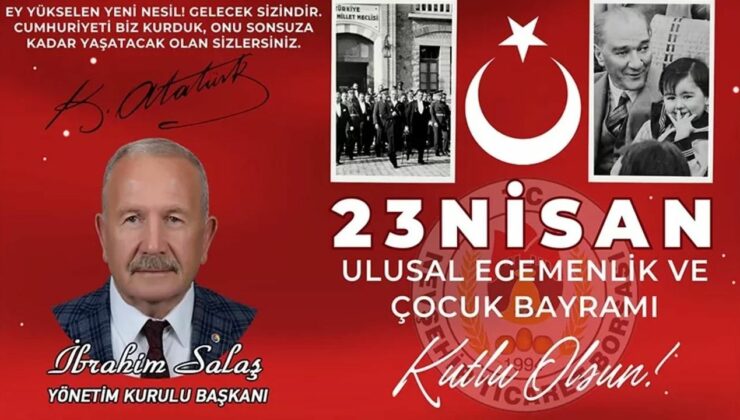 NTB Başkanı Salaş’tan 23 Nisan Mesajı