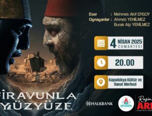 Nevşehir’de “Firavunla Yüz Yüze” Tiyatro Gösterisi