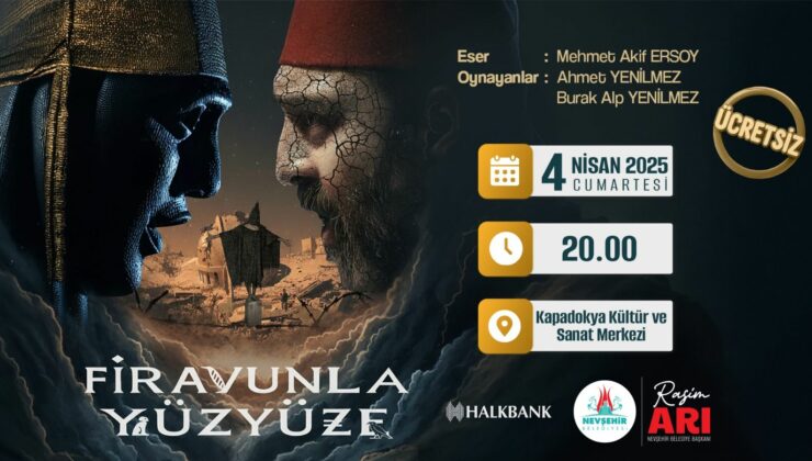 Nevşehir’de “Firavunla Yüz Yüze” Tiyatro Gösterisi