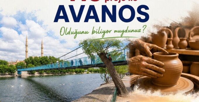 TKDK’dan Nevşehir’de Proje Verileri Açıklandı: Avanos İlk Sırada