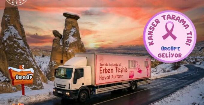 Kanser Tarama Tırı Ürgüp’te Vatandaşlara Hizmet Verecek