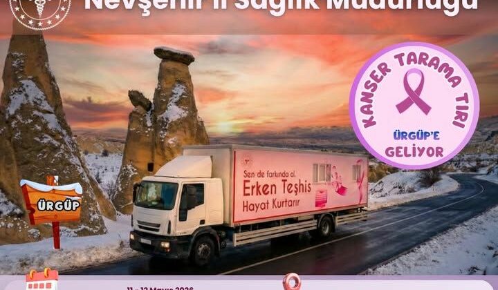 Kanser Tarama Tırı Ürgüp’te Vatandaşlara Hizmet Verecek