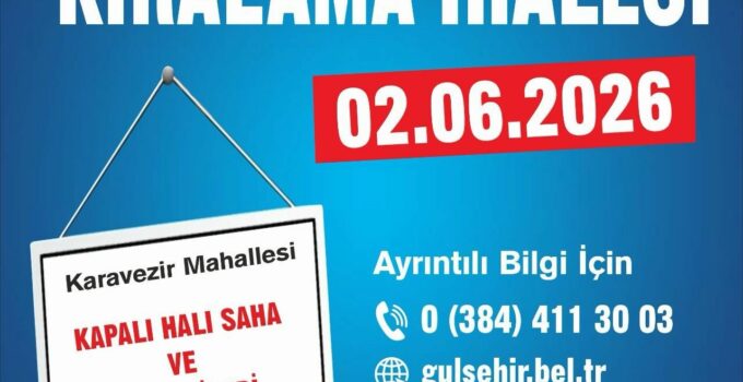 Gülşehir Belediyesi’nden Taşınmaz Kiralama İhalesi