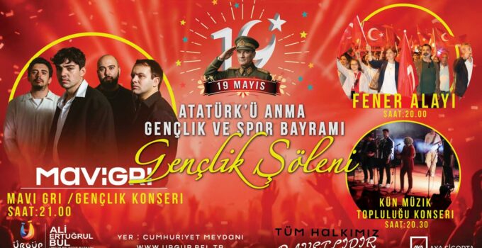 Ürgüp’te 19 Mayıs Coşkusu Mavi Gri Konseriyle Yaşanacak