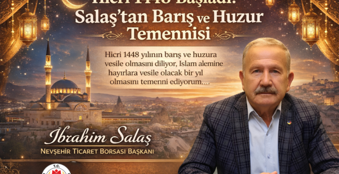 NTB Başkanı İbrahim Salaş’tan Hicri Yılbaşı ve Muharrem Ayı Mesajı