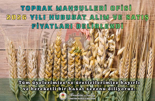 TMO 2026 Hububat Alım ve Satış Fiyatlarını Açıkladı