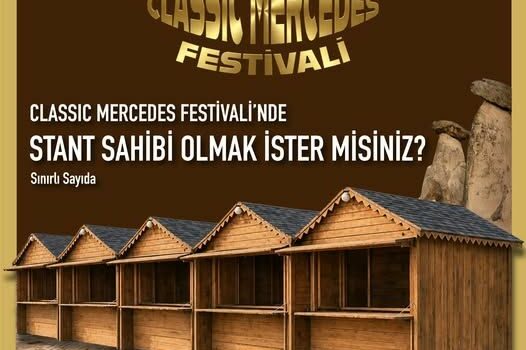 Classic Mercedes Festivali İçin Stant Başvuruları Başladı