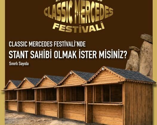 Classic Mercedes Festivali İçin Stant Başvuruları Başladı