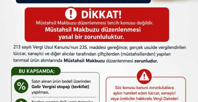 Nevşehir Ticaret Borsası’ndan Üretici ve Üyelere Müstahsil Makbuzu Uyarısı