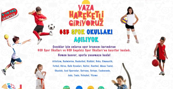 GSB Spor Okulları İçin Kayıtlar Başladı