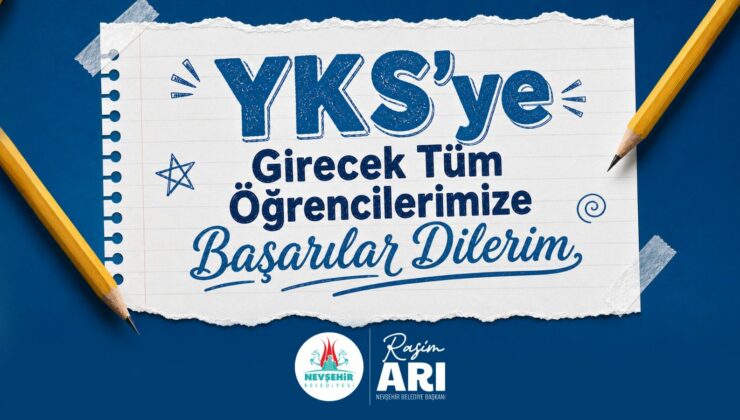 Başkan Arı’dan YKS’ye Girecek Öğrencilere Başarı Mesajı