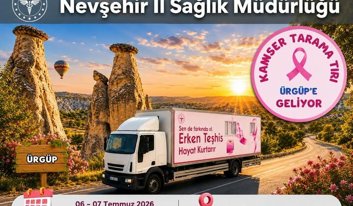 Kanser Tarama Tırı Ürgüp’te Hizmet Verecek