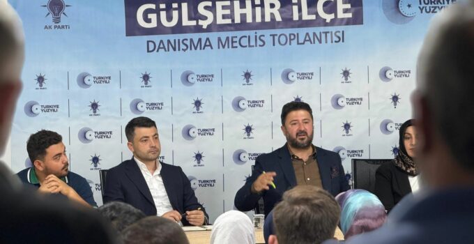 Milletvekili Emre Çalışkan, Gülşehir’de Teşkilat Mensuplarıyla Buluştu