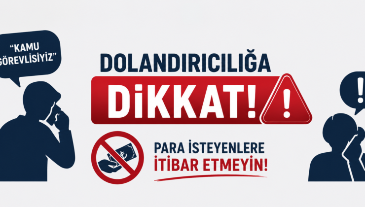 Nevşehir Emniyetinden Dolandırıcılık Uyarısı